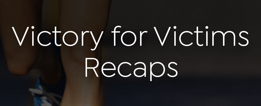 Victory for Victims Recaps Box